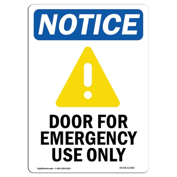 OSHA Notice Sign, 5" Height, Door For Emergency Use Only Sign With Symbol, Portrait, 10PK